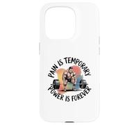 Custodia per iPhone 15 Pro Il dolore è il potere temporaneo è sempre motivazionale