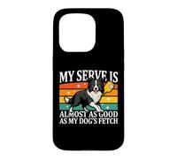 Custodia per iPhone 15 Pro Il mio servizio è quasi buono come i miei cani prendono