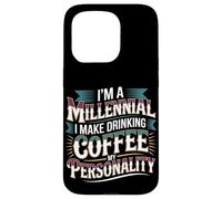 Custodia per iPhone 15 Pro I'm A Millennial Coffee Is My Personality -
