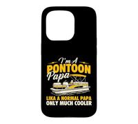 Custodia per iPhone 15 Pro I'm A Pontoon Papa Lika A Normal Papa Only Very Cooler