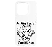 Custodia per iPhone 15 Pro In My Feral Bride Era Cat Funny Wedding