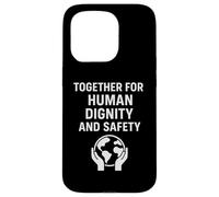 Custodia per iPhone 15 Pro Insieme per la dignità umana e la sicurezza | Regalo per la giornata dei diritti umani