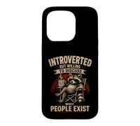 Custodia per iPhone 15 Pro Introverso ma disposto a discutere perché le persone esistono divertenti