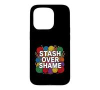 Custodia per iPhone 15 Pro Knitter Yarn Hoarder Stash Over Shame Crochet