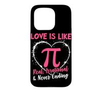 Custodia per iPhone 15 Pro L"amore è come Pi Reale Irrazionale & Mai Finire
