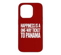 Custodia per iPhone 15 Pro La felicità è un biglietto di sola andata per Panama
