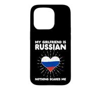 Custodia per iPhone 15 Pro La mia ragazza è russa nulla mi spaventa - Russia Heart