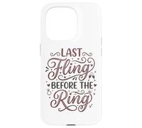 Custodia per iPhone 15 Pro Last Fling Before The Ring Bride, addio al nubilato
