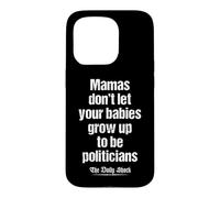 Custodia per iPhone 15 Pro Le mamme non lasciano che i tuoi bambini crescano per diventare politici