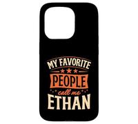 Custodia per iPhone 15 Pro Le mie persone preferite mi chiamano Ethan Nome personalizzato