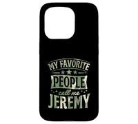 Custodia per iPhone 15 Pro Le mie persone preferite mi chiamano Jeremy Nome personalizzato