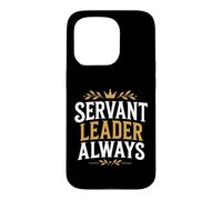 Custodia per iPhone 15 Pro Leadership Motivational Simple Quote Servant Leader Always