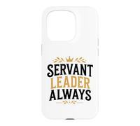 Custodia per iPhone 15 Pro Leadership Motivational Simple Quote Servant Leader Always