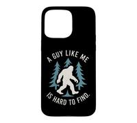 Custodia per iPhone 15 Pro Max A Guy Like Me Is Hard To Find Bigfoot Sasquatch Retro Design