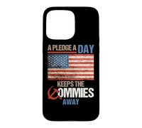 Custodia per iPhone 15 Pro Max A Pledge A Day Keeps The Commies Away American Flag America