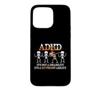 Custodia per iPhone 15 Pro Max ADHD It's Not Disability It's A Different Ability Skeleton
