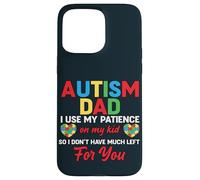 Custodia per iPhone 15 Pro Max Autismo Papà Figlio Umorismo - Bisogni speciali Autistico Bambino Padre