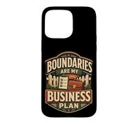 Custodia per iPhone 15 Pro Max Boundaries Are My Business Plan Umorismo limiti