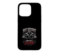 Custodia per iPhone 15 Pro Max Built Different Mostly Sore Gym