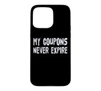 Custodia per iPhone 15 Pro Max BUONI DIVERTENTI I MIEI COUPON NON SCADONO MAI DIVERTENTI SKATE ECONOMICI