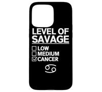 Custodia per iPhone 15 Pro Max Cancro Zodiac Sayings Apparel - Divertente design carino cancro