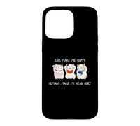 Custodia per iPhone 15 Pro Max Cats Make Me Happy Humans Make My Head Hurt for Cat Lovers