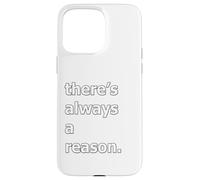 Custodia per iPhone 15 Pro Max C'è sempre una ragione