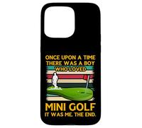 Custodia per iPhone 15 Pro Max C'era una volta un ragazzo che amava il Mini Golf