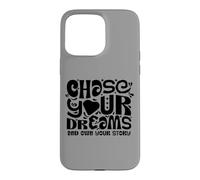 Custodia per iPhone 15 Pro Max Chase Your Dreams, white/black