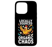 Custodia per iPhone 15 Pro Max Chicken Farmer Locally Sourced Organic Chaos Hen