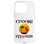 Custodia per iPhone 15 Pro Max Choose Stillness Meditation Yoga Mindfulness Mental Health