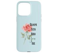 Custodia per iPhone 15 Pro Max Citazione di Bloom Into You Rose