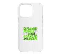 Custodia per iPhone 15 Pro Max Colore verde Go Ahead, Judge Me Green Graphic