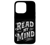 Custodia per iPhone 15 Pro Max Cool Read my Mind Costume per gli amanti del discorso