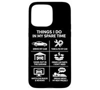 Custodia per iPhone 15 Pro Max Cose che faccio nel mio tempo libero Garage Car Guy Appassionati di auto