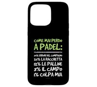 Custodia per iPhone 15 Pro Max Cover Padel Divertente - Regalo per chi gioca a padel