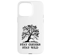 Custodia per iPhone 15 Pro Max Curious Stay Inspirationa Wild Tree Silhouette Nature Lover