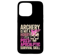 Custodia per iPhone 15 Pro Max Cute Archery Girl Not A Hobby It's Post Apocalyptic Skill