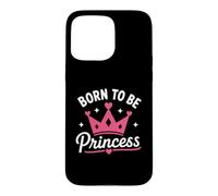 Custodia per iPhone 15 Pro Max Cute Crown Inspirational Quote Girls Born To Be Princess