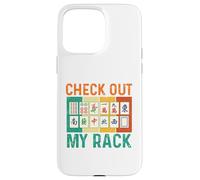 Custodia per iPhone 15 Pro Max Dai un'occhiata al mio rack - Mahjong Lover Mah Jong Player