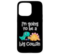 Custodia per iPhone 15 Pro Max Dinosaur Lovers I'm Going To Be A Big Cousin Crew Ragazze Ragazzi