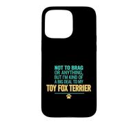 Custodia per iPhone 15 Pro Max Divertente dicendo non vantarsi nulla, ma sono gentile Big Deal My Toy
