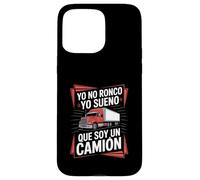 Custodia per iPhone 15 Pro Max Divertente Yo No Ronco Yo Sueno Que Soy Un Camion Detto