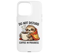 Custodia per iPhone 15 Pro Max Do Not Disturb Coffee Sloth Cute Funny Morning Mood tees