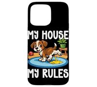Custodia per iPhone 15 Pro Max Dog My House My Rules Amante dei cani Divertente proprietario di cani Barzellette per animali domestici