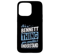 Custodia per iPhone 15 Pro Max È una cosa Bennett che non capiresti nome