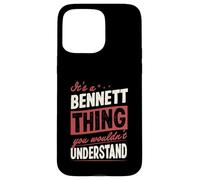 Custodia per iPhone 15 Pro Max È una cosa Bennett che non capiresti nome
