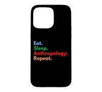 Custodia per iPhone 15 Pro Max Eat Sleep Antropologia Ripetizione per antropologi