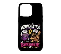 Custodia per iPhone 15 Pro Max Ermeneutica o Barbarie Umorismo Filosofico