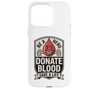 Custodia per iPhone 15 Pro Max Eroe dona sangue Save A Life Donatore Sostegno